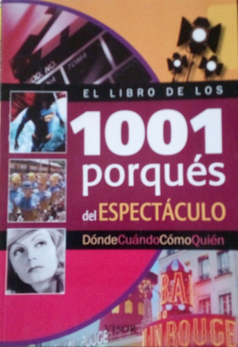 Los 1001 Porqués Del Espectáculo / Visor