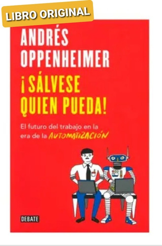 Sálvese Quien Pueda ( Libro Nuevo Y Original )