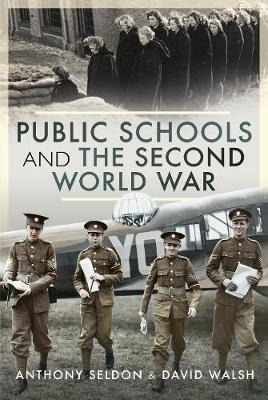 Public Schools And The Second World War - David   (hardback)