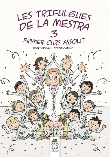 (cat) Les Trifulgues De La Mestra 3. Primer Curs Assolit 