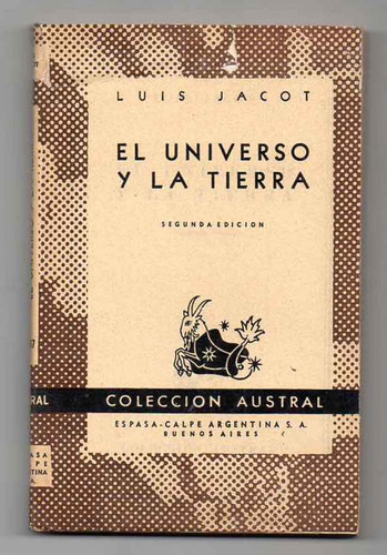 El Universo Y La Tierra - Luis Jacot