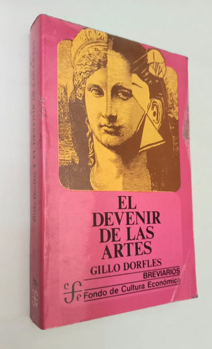 El Devenir De Las Artes - Gillo Dorfles