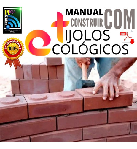 Manual Casa Com Tijolo Ecológico - 2022 - Completo