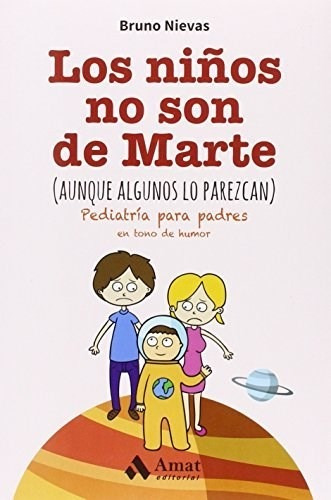 Libro Los Ni¤os No Son De Marte De Bruno Nievas