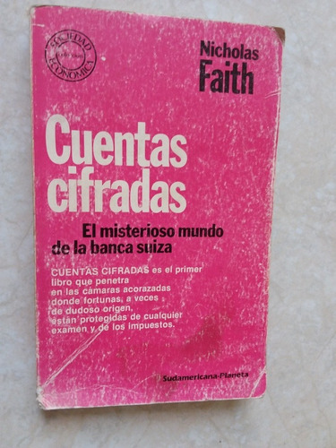 Cuentas Cifradas - Banca Suiza - Nicholas Faith - 1984