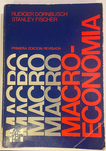 Libro Macroeconomía De Dornbusch Y Fischer Primera Edición (Usado)
