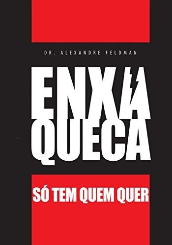 Book : Enxaqueca - So Tem Quem Quer (portuguese Edition) -.