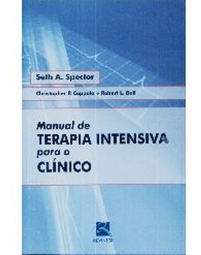 Manual De Terapia Intensiva, De Seth A. Spector. Editora Revinter, Capa Mole Em Português