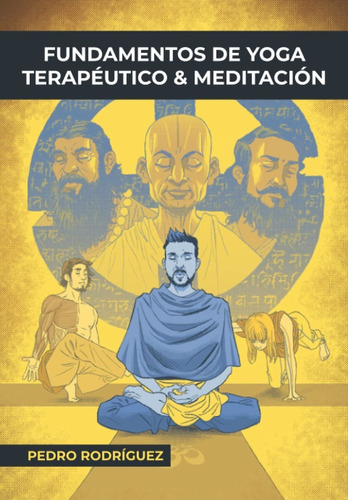 Libro Fundamentos De Yoga Terapeutico Y Meditacion: Gold...