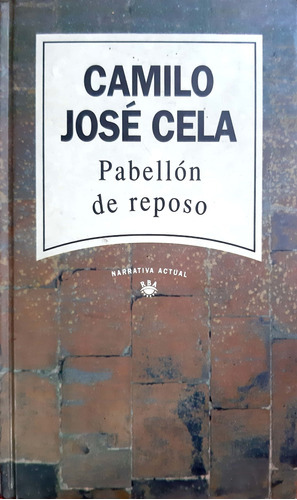 Pabellón De Reposo Camilo José Cela Rba * 