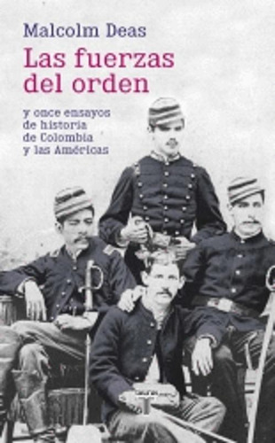 Libro Las Fuerzas Del Orden