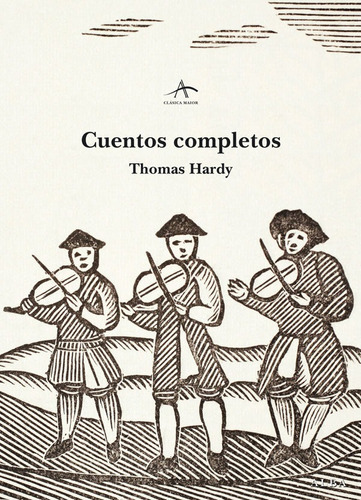 Cuentos Completos, Thomas Hardy, Ed. Alba