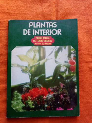 Plantas De Interior - B. Ward / T. Wellsted - Muy Bueno!!!
