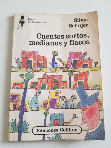 Libro. Cuentos Cortos Medianos Y Flacos