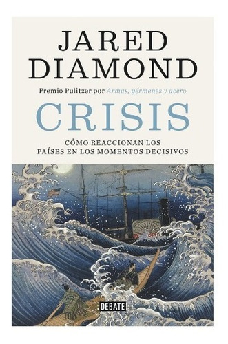 Crisis | Jared Diamond