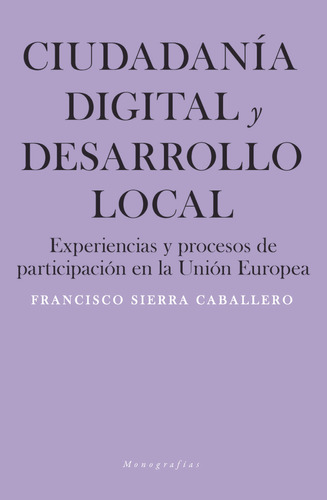 Ciudadania Digital Y Desarrollo Local - Sierra Caballero,fra