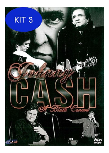 Kit 3 Dvd Johnny Cash A Black Concert