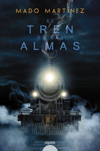 Tren De Las Almas,el - Martinez, Mado