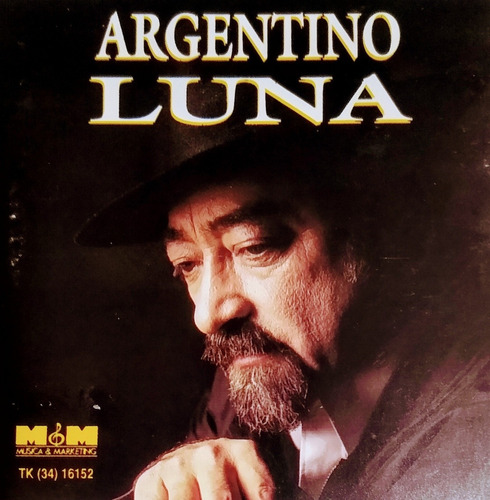 Argentino Luna Cd Nuevo 16 Temas Éxitos Incluye : El Malevo