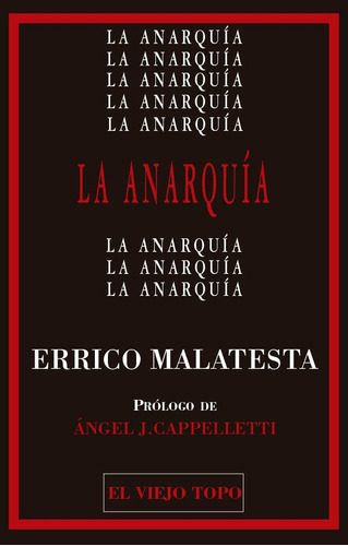 Libro La Anarquia - Errico Malatesta