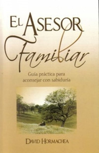 El Asesor Familiar (bolsillo) - David Hormachea