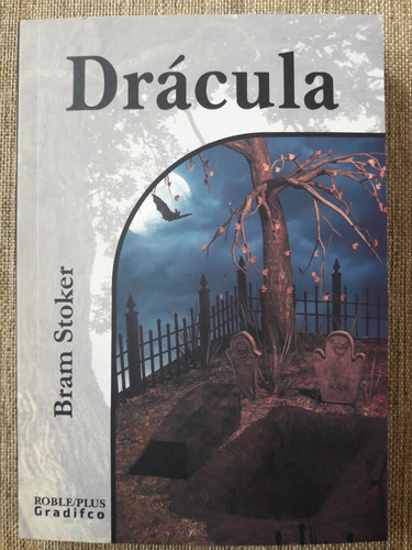 Drácula - Bram Stoker - Ed. Gradifco Roble Plus Nuevo 