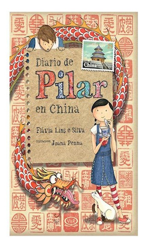 Diario De Pilar En China - Lins Silva - V.& R. - #l