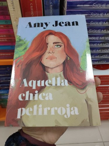 Libro Aquella Chica Pelirroja - Amy Jean