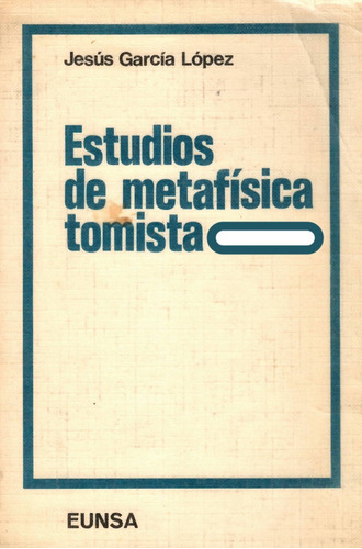 Estudios De Metafísica Tomista