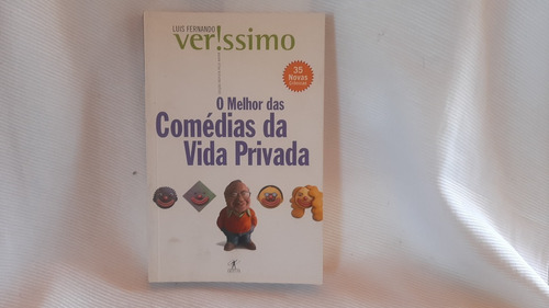 O Melhor Das Comedias Da Vida Privada  L F Verissimo Objetiv