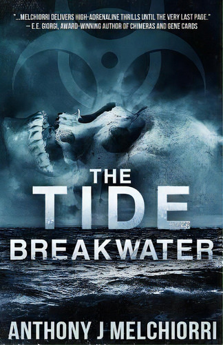 The Tide: Breakwater, De Melchiorri, Anthony J.. Editorial Createspace, Tapa Blanda En Inglés
