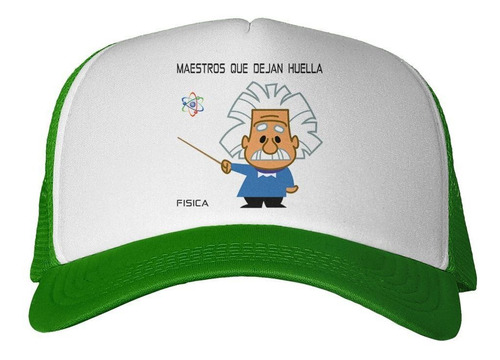 Gorra Frase Maestro De Fisica Huella Ainstein