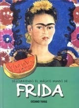 Libro Frida  Descubriendo El Magico Mundo   2 Ed De Maria J.