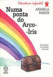 Numa Ponta Do Arcoirís Passos, Anabela Ediçoes Piaget