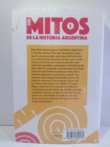 Imagen 2 de 2 de Mitos De La Historia Argentina 1, De Pigna Felipe. Editorial Booket, Tapa Blanda En Español, 2019