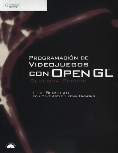 Programacion De Videojuegos Con Open Gl (2Da.Edicion), de BENSTEAD, LUKE. Editorial Heinle Cengage Learning en español