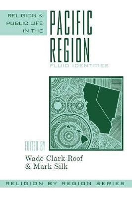 Libro Religion And Public Life In The Pacific Region - Wa...