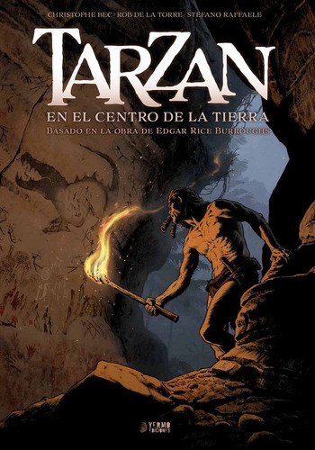 Tarzan: En El Centro De La Tierra # 02 - Joe Kubert