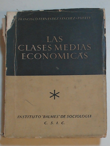 Clases Medias Economicas, Las  - Fernandez Sanchez-puerta, F