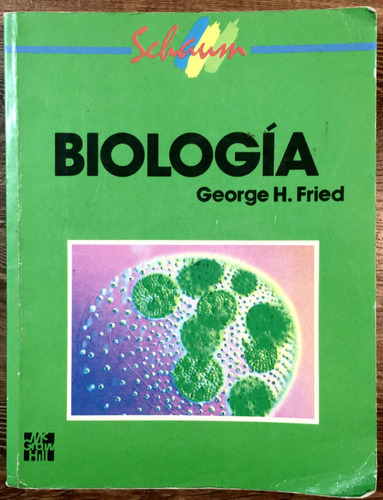 Biologia. George H.fried. Usado