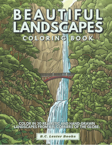 Libro: Beautiful Landscapes Coloring Book: Color In 30 Reali