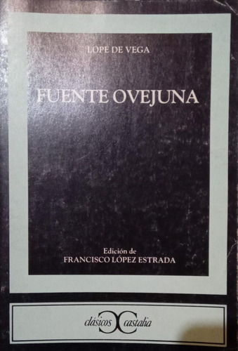 Fuente Ovejuna Lope De Vega