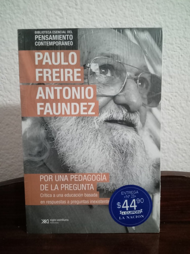 Por Una Pedagogía De La Pregunta - Paulo Freire / A. Faundez