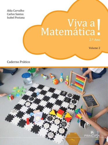 Viva a Matemática Pratico - 2º Ano Volume 2, de Carlos Santos y otros. Editorial Principia, tapa blanda en portugués, 2022