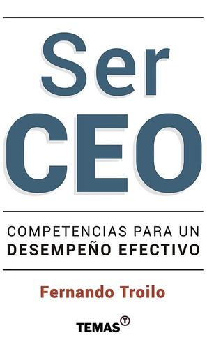 Ser Ceo - Fernando Troilo