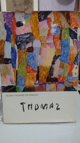 Livro De Artes: Pintura De Thomaz Ianelli. De Olívio Tavares