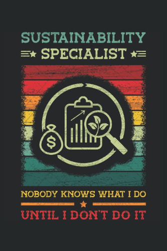 Libro: Sustainability Specialist Nobody Knows What I Do Unti