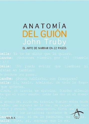 Anatomía Del Guión - John Truby