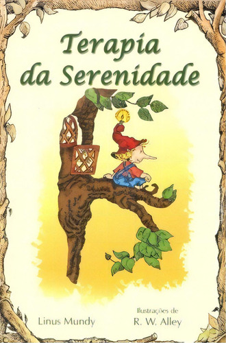 Terapia Da Serenidade, De Mundy Linus. Paulus Editora Em Português