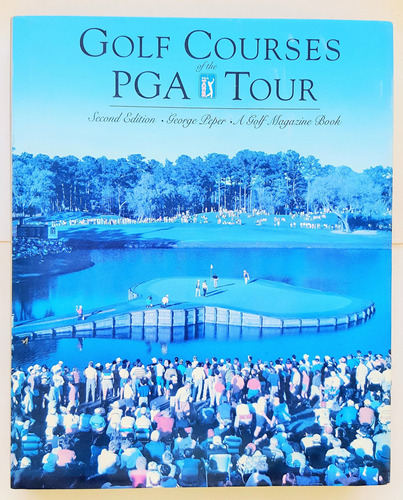 Golf Courses Pga Tour George Peper Abrams Golf Magazine